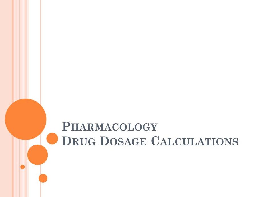 PPT - Cálculos de dosis de fármacos en farmacología PowerPoint ...