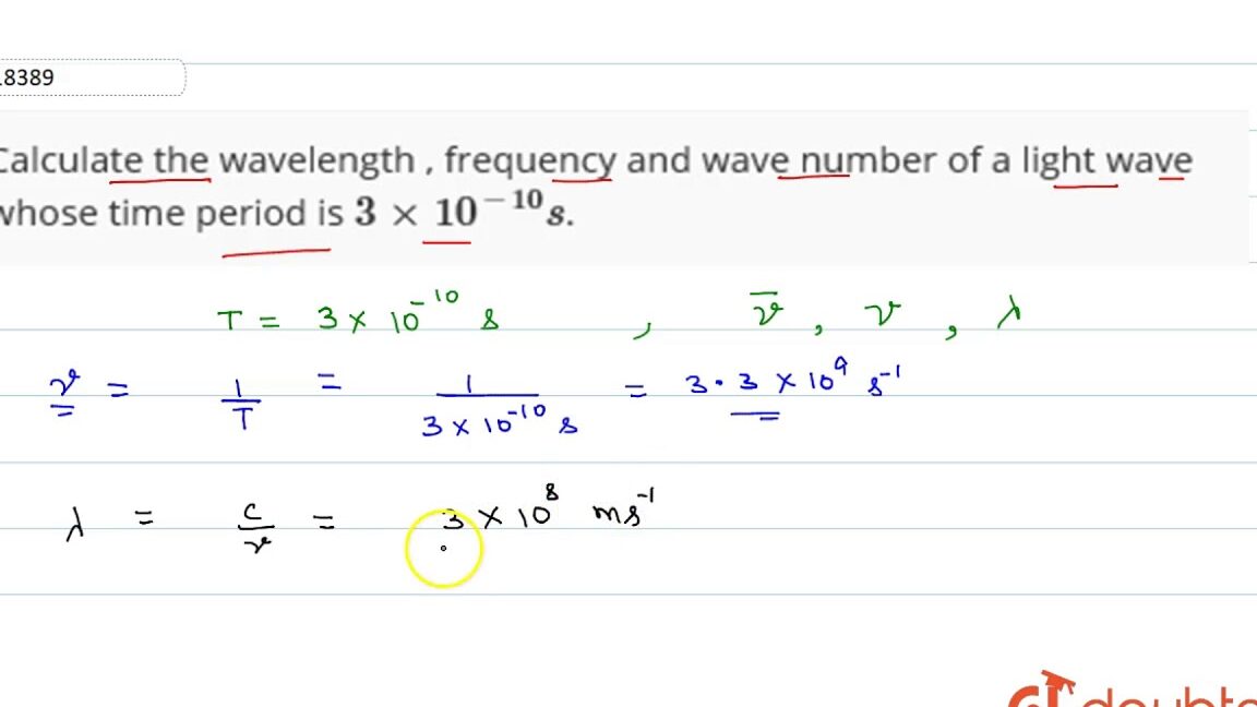Calcule la longitud de onda, la frecuencia y el número de onda de una onda de luz cuyo tiempo