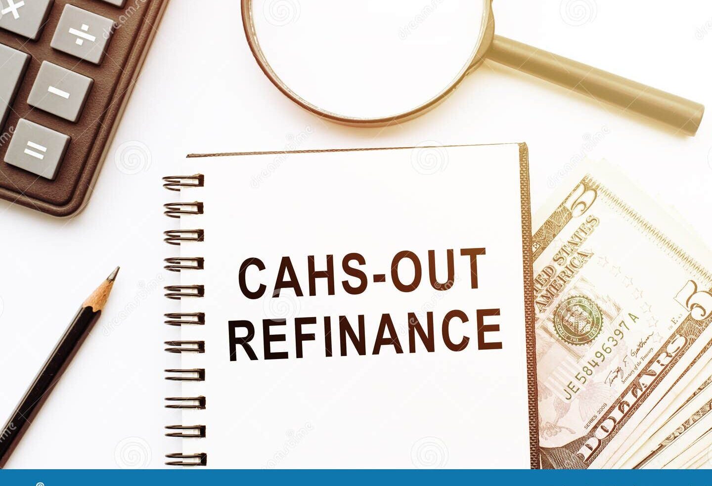 Refinanciamiento con retiro de efectivo en documentos y dólares, calculadora y ...