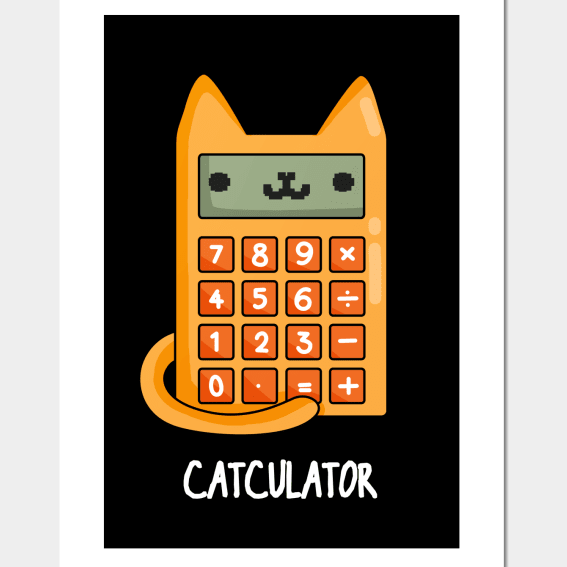 Cat-culator Divertidos juegos de palabras con calculadora de gatos - Juegos de palabras con calculadora - Pósters...