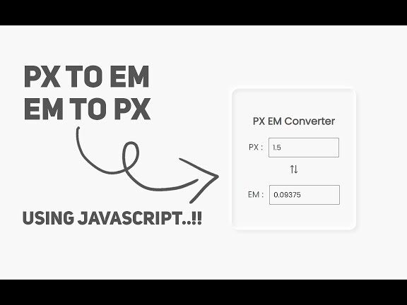 Cómo convertir Px a Em usando Javascript |